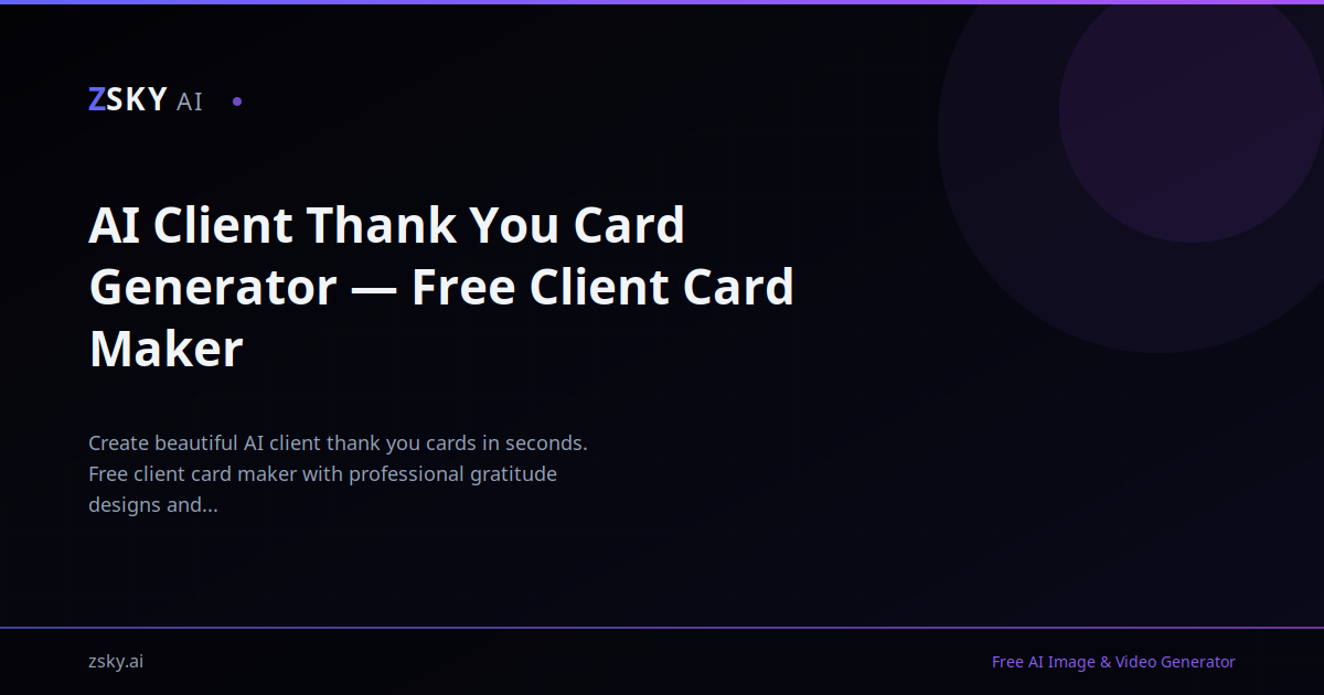 Ai Client Thank You Card Generator — Free Client Card Maker 