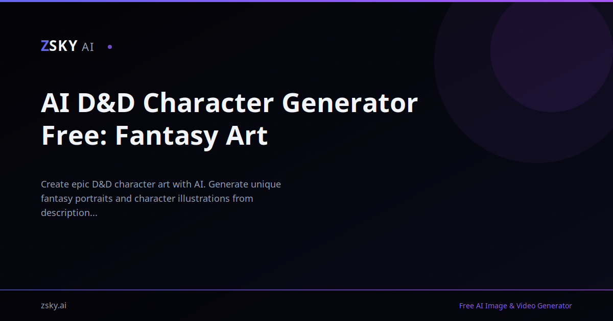 AI D&D Character Art Generator — Free Portraits | ZSky AI