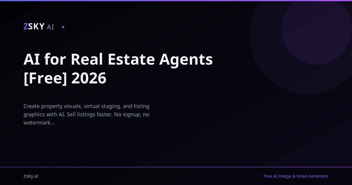 AI for Realtors [Free Virtual Staging] 2026 | ZSky AI