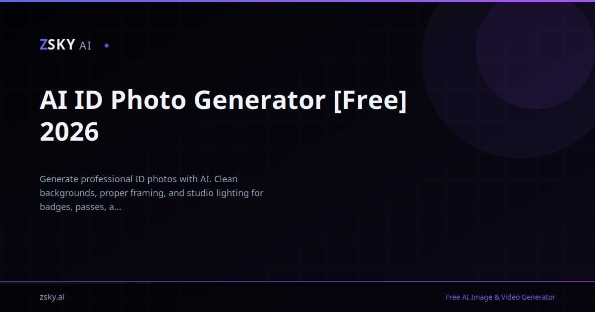 AI ID Photo Generator [Free] 2026 | ZSky AI