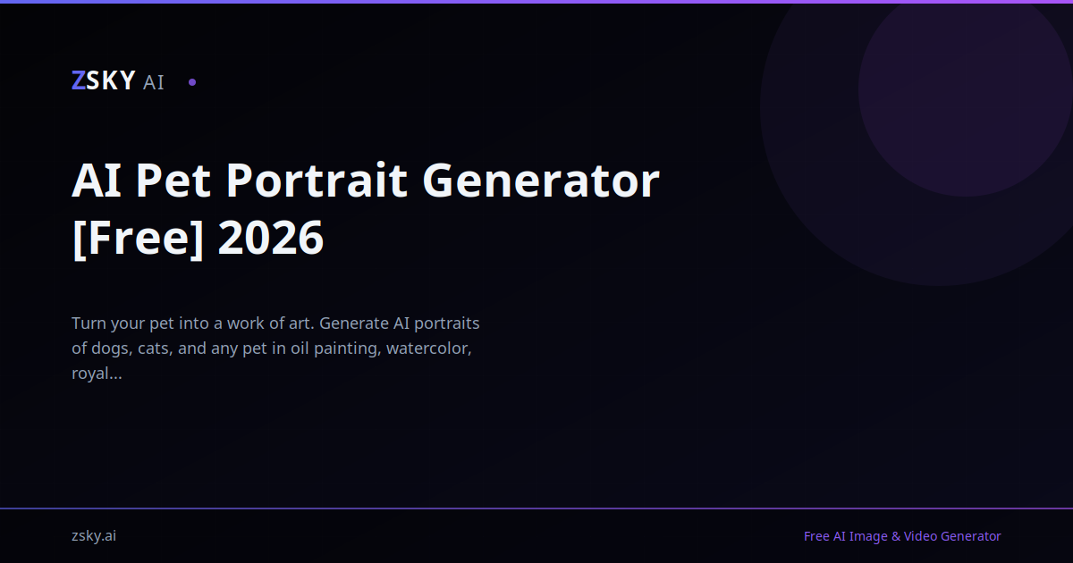 Free AI Pet Portrait Generator Dogs Cats More ZSky AI