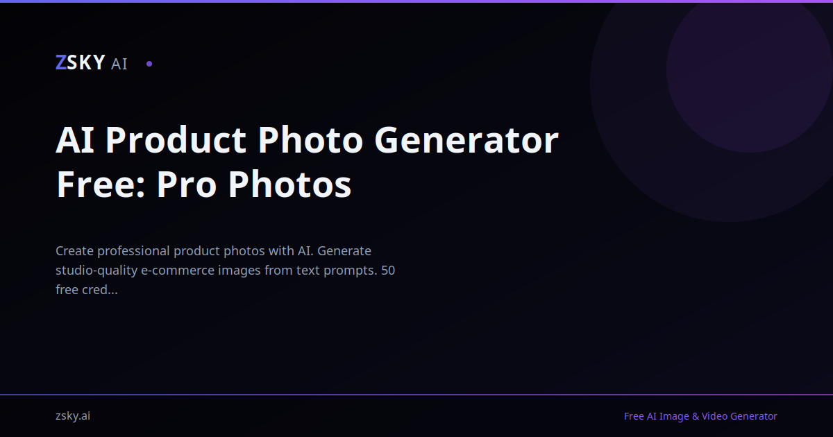 AI Product Photo Generator Free: Pro Photos | ZSky AI