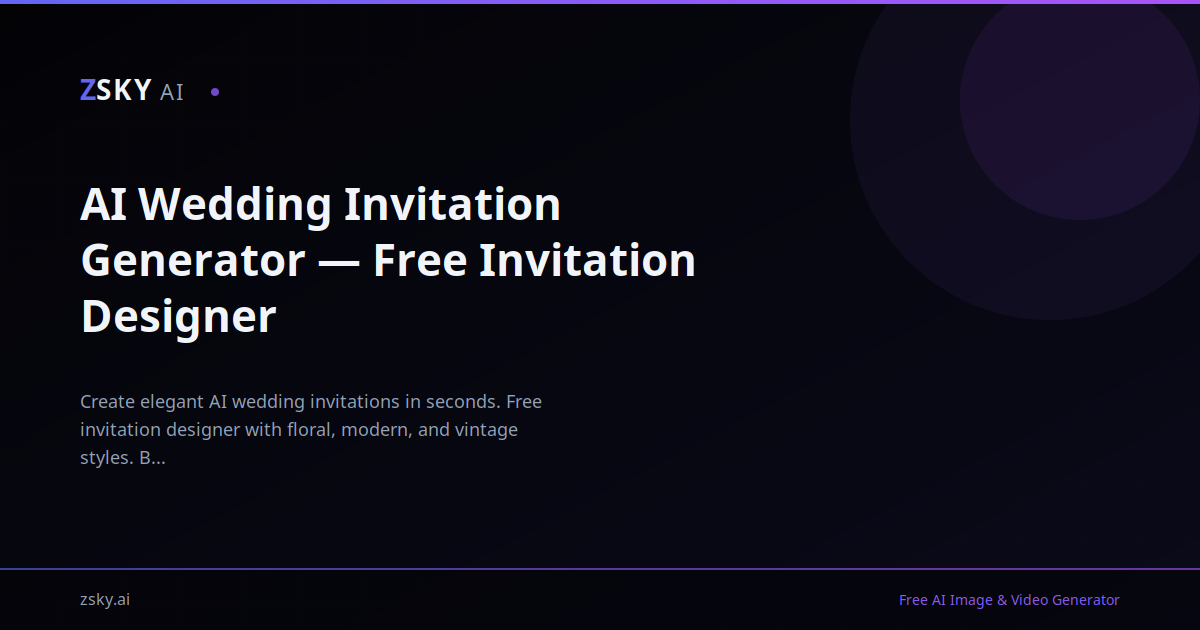 Free AI Wedding Invitation Generator 2026 | ZSky AI