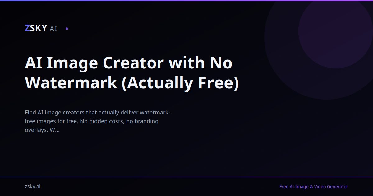 AI Image Creator No Watermark: 7 Free Tools (2026) | ZSky AI