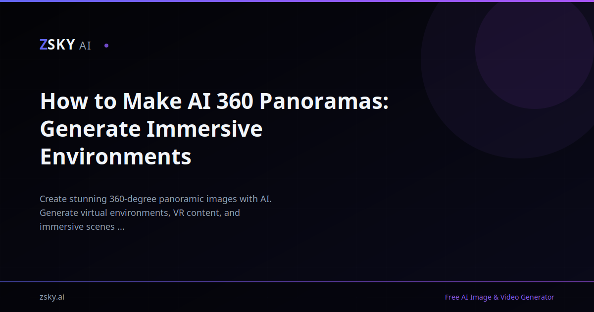 How to Make AI 360 Panoramas (Complete Tutorial) | ZSky AI
